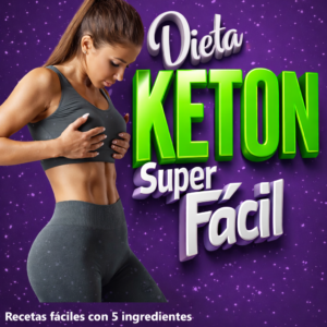 Dieta Keton Super Recetas fáciles con 5 ingredientes