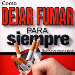 Cómo Dejar de Fumar Para Siempre