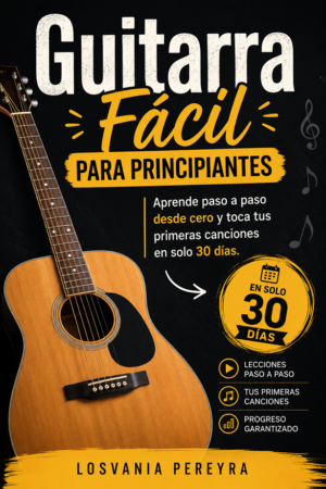 GUITARRA FÁCIL PARA PRINCIPIANTES
